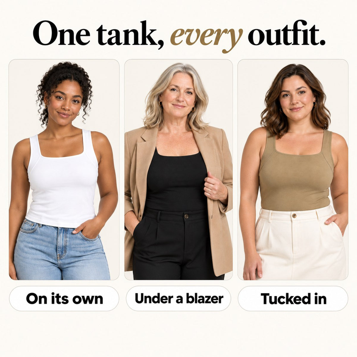 One tank, every outfit: on its own, under a blazer, tucked in